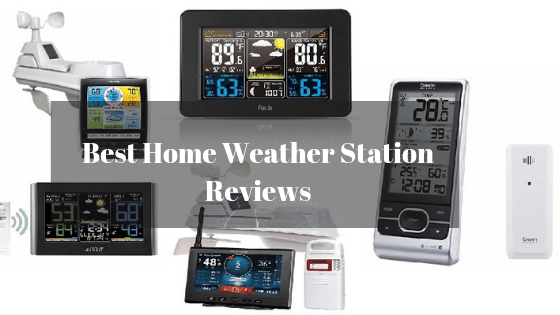 The best home weather stations of 2023